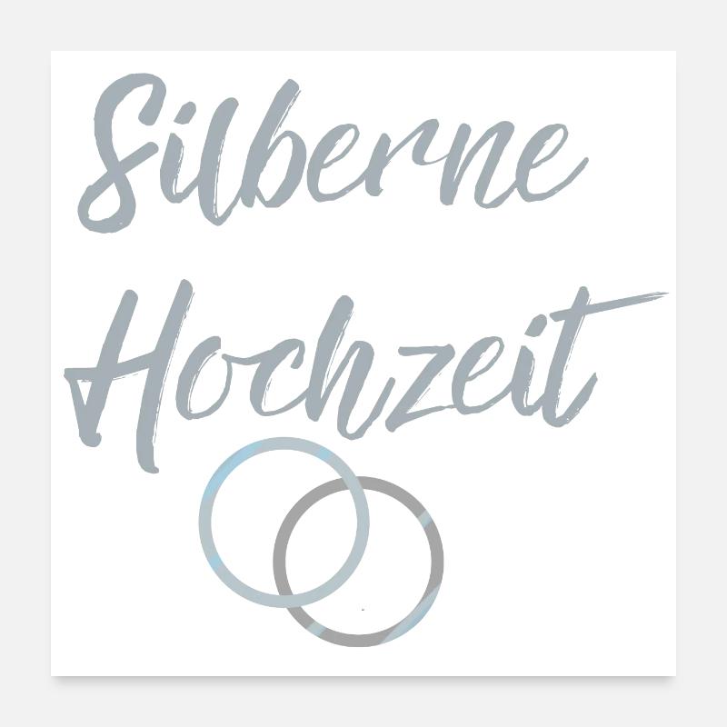 Silberne Hochzeit Eheringe silber 25 Hochzeitstag Poster 60x60 cm