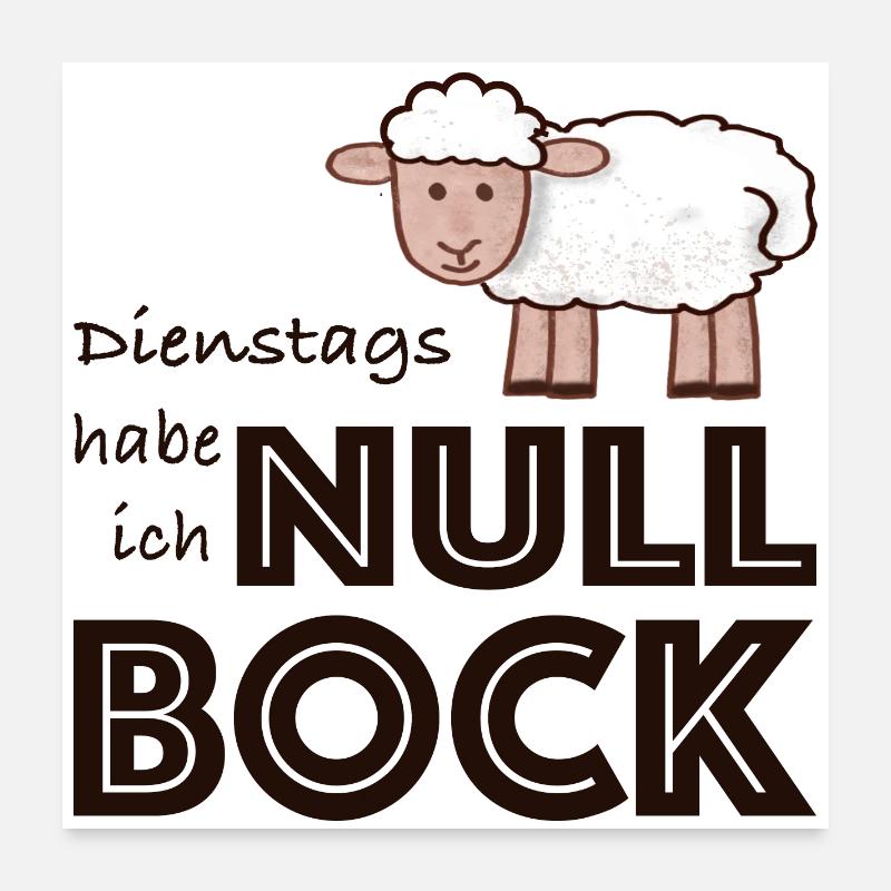 Null Bock auf Dienstag - Schaf Poster 60x60 cm