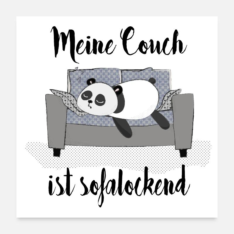 Meine Couch ist sofalockend! Wortspiel, Panda - Poster 60x60 cm - Weiß