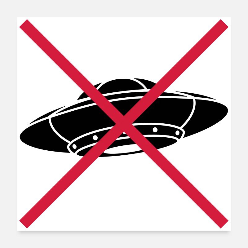 Pas d’OVNIS Bouclier Interdit Poster 60 x 60 cm