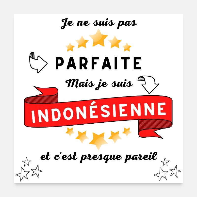 Ich bin nicht perfekt, aber ich bin Indonesier Poster 60x60 cm