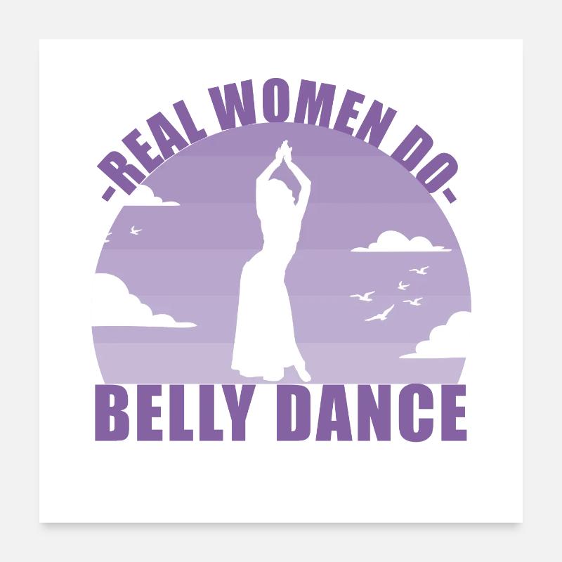 Belly Dance Belly Dancer Dancer Gift Poster 24" x 24" (60x60 cm)