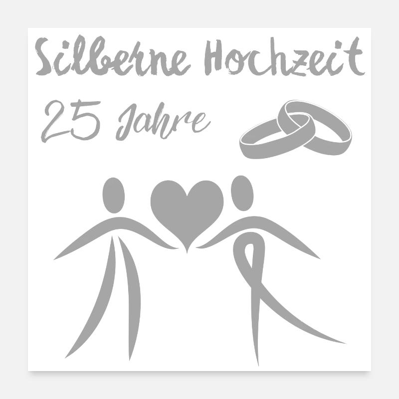 Silberne Hochzeit 25 Jahre Paar Ehepaar silber - Poster 60x60 cm - Weiß
