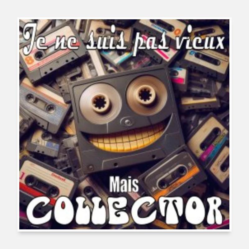 Je suis collector Poster 60 x 60 cm