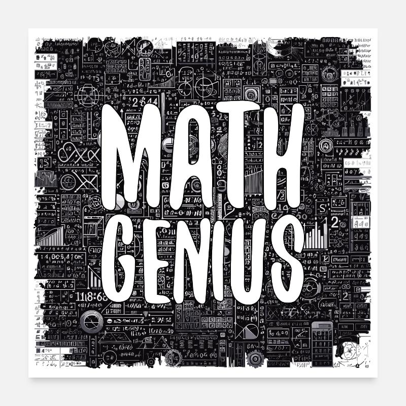 Math Genius Math Genius Math cadeau Poster 60 x 60 cm