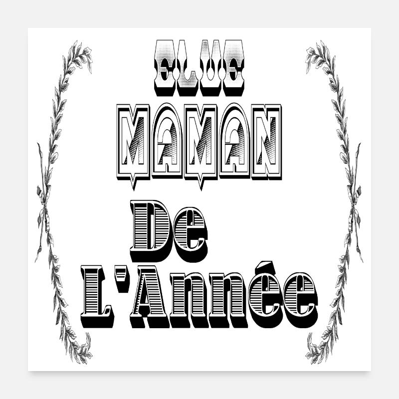 Elue Maman Année Mère Poster 60 x 60 cm