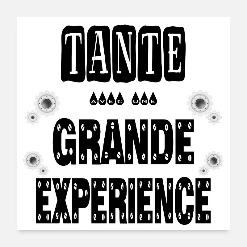 Tante Avec Une Grande Expérience Tata Poster 60 x 60 cm