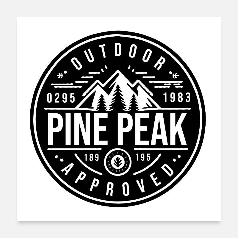 Pine Peak - Approuvé pour l’extérieur Poster 60 x 60 cm