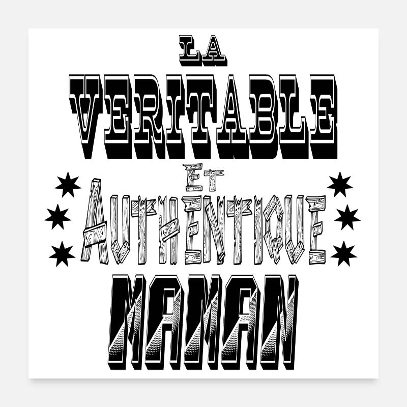 La Véritable et Authentique Maman Poster 60 x 60 cm