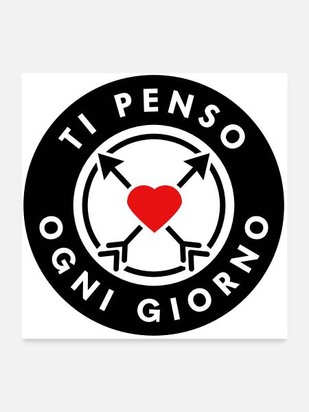 TI PENSO OGNI GIORNO - Poster 24" x 24" (60x60 cm) - white - Front