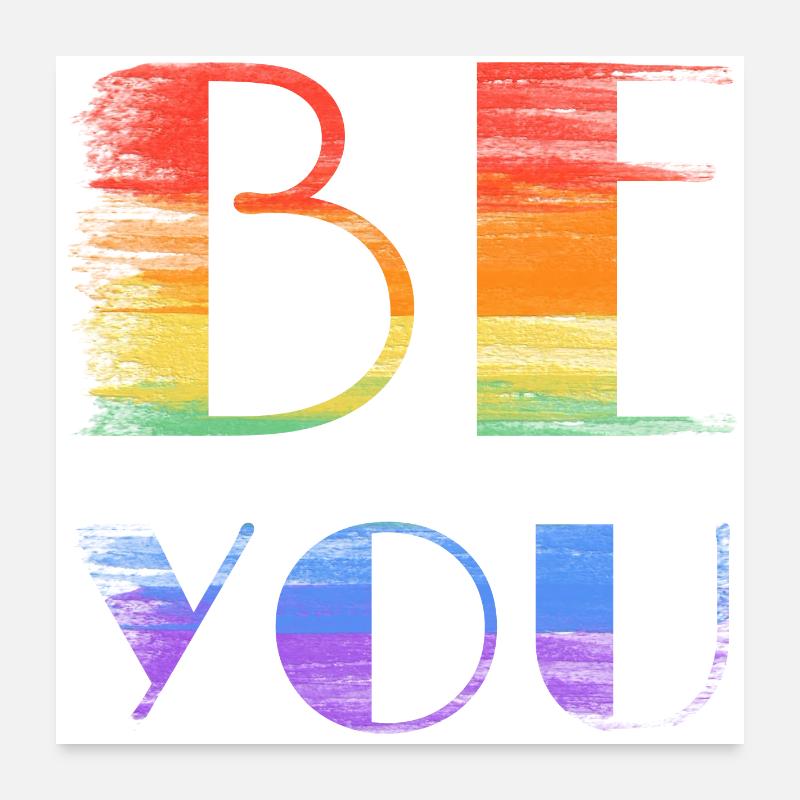 Be You Rainbow Brush Art Poster 24" x 24" (60x60 cm)