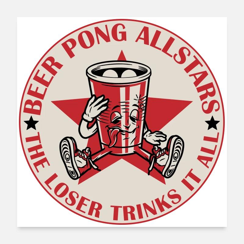 Beer Pong Allstars | Colors can be changed Poster 24" x 24" (60x60 cm)