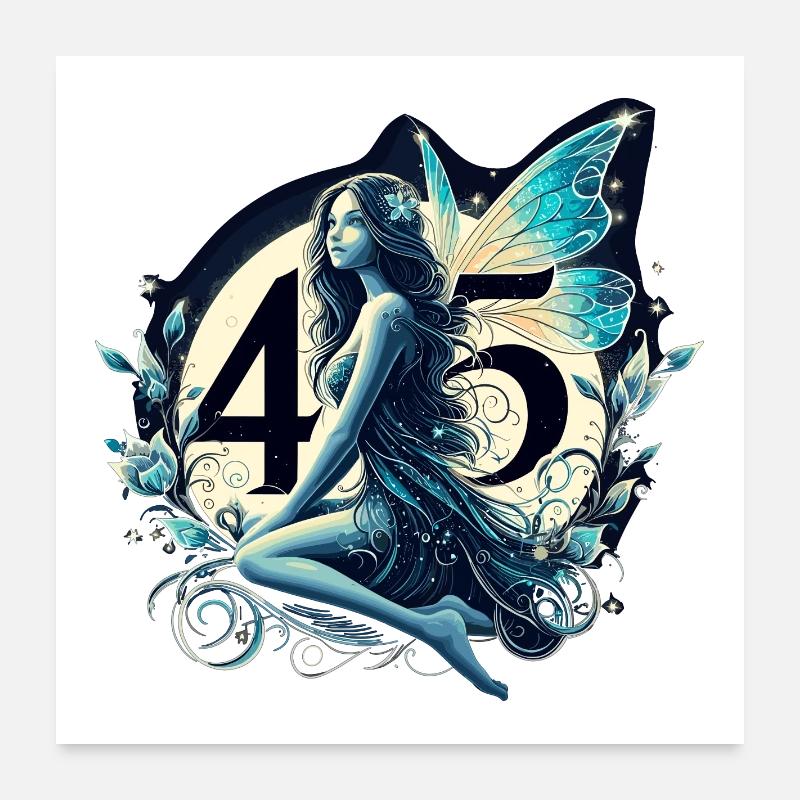 45 ans fée elfe anniversaire cadeau d’anniversaire Poster 60 x 60 cm