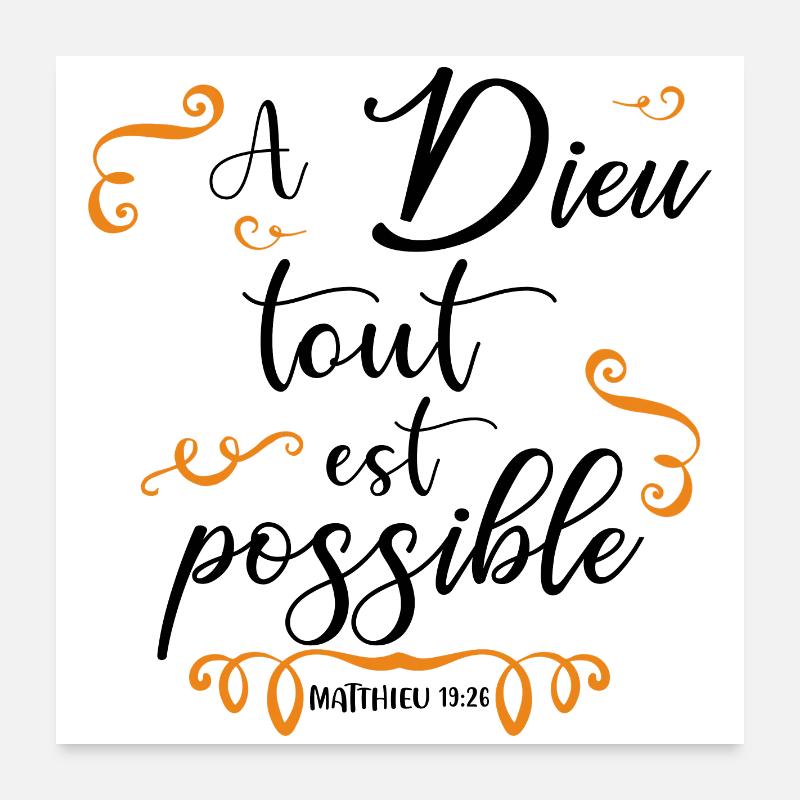 A Dieu tout est possible - Dieu - Évangiles - Dieu Poster 60 x 60 cm