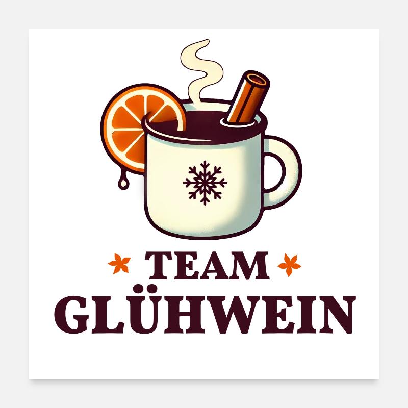 Team Mulled Wine Poster 24" x 24" (60x60 cm)
