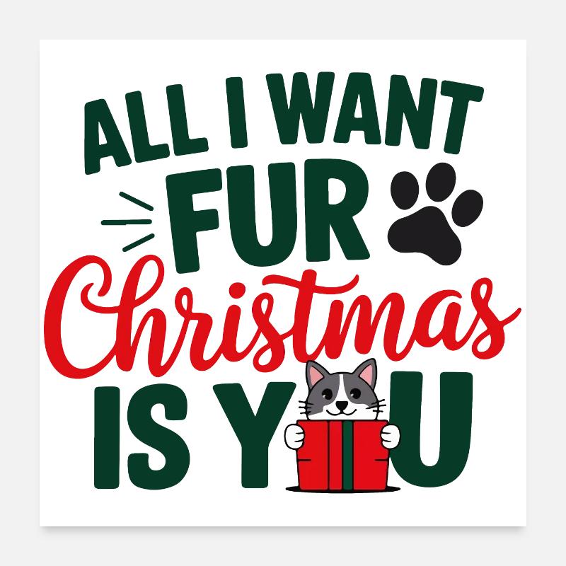 Citation de Noël festive en fourrure de chat Poster 60 x 60 cm