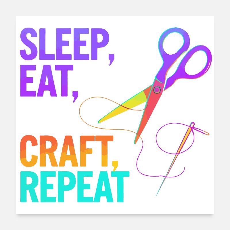 Dormir, manger, bricoler, répéter Poster 60 x 60 cm