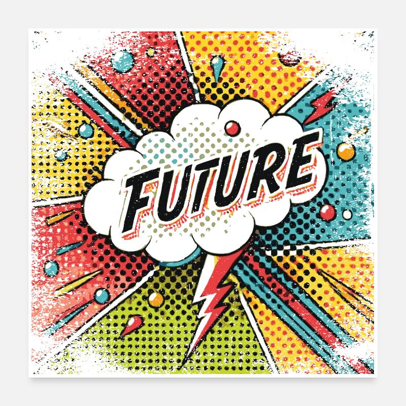 FUTURE dans un style Pop Art Poster 60 x 60 cm