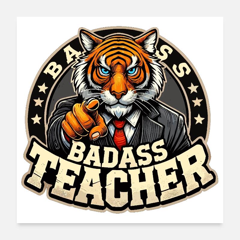 Badass professeur Tiger Strictly Cool cadeau Poster 60 x 60 cm
