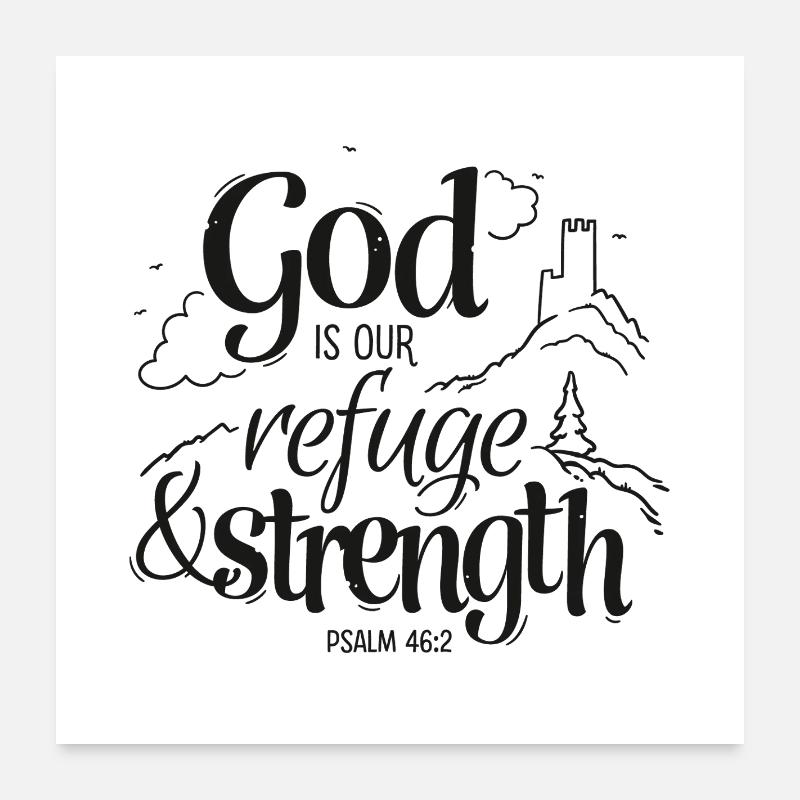 Dieu est notre refuge et notre force Poster 60 x 60 cm