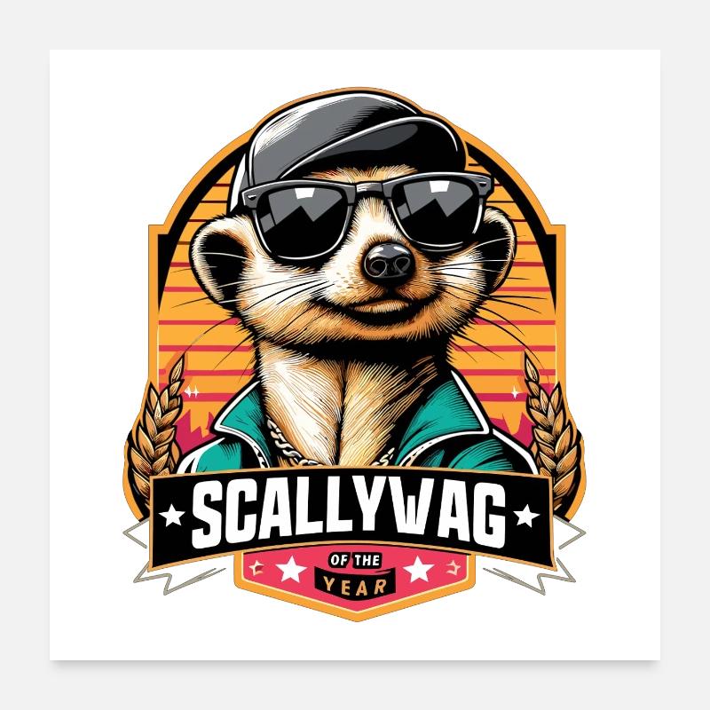 Scallywag de l’année Suricate Cadeau drôle Poster 60 x 60 cm