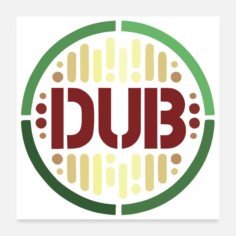 Dub Poster 24" x 24" (60x60 cm)