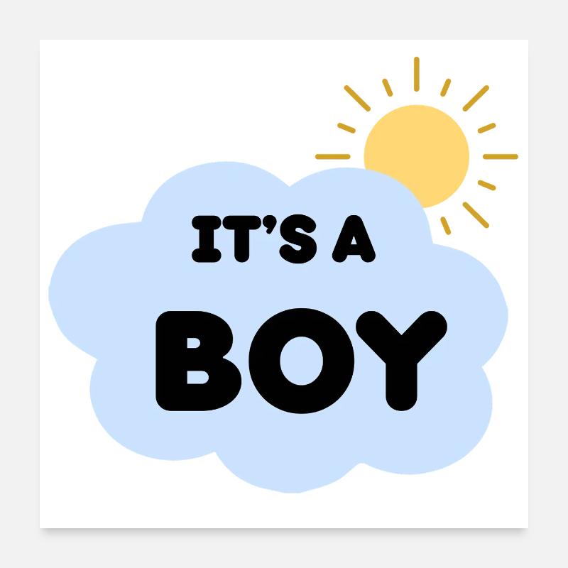 Durchsage Geburtsjunge Cloud Sun, es ist ein Junge Poster 60x60 cm