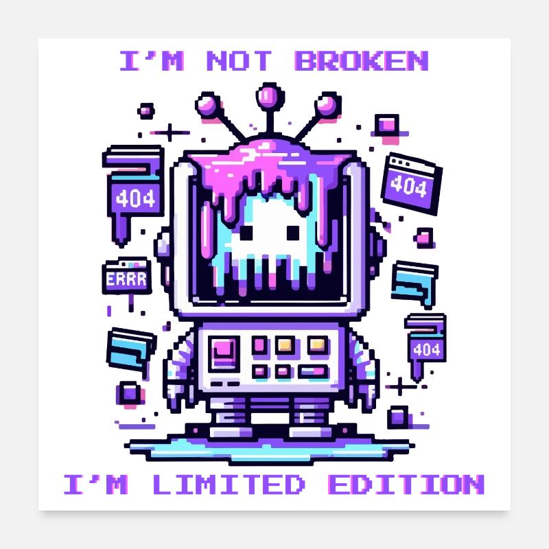 Je ne suis pas brisé - Je suis en édition limitée Poster 60 x 60 cm
