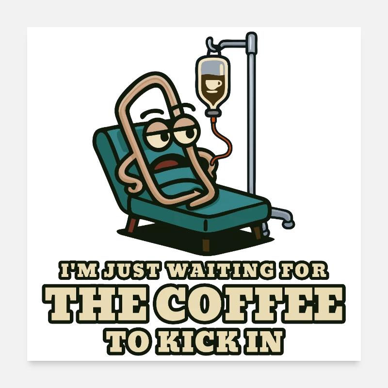 Kaffeekick: Wartender Patient - Poster 60x60 cm - Weiß