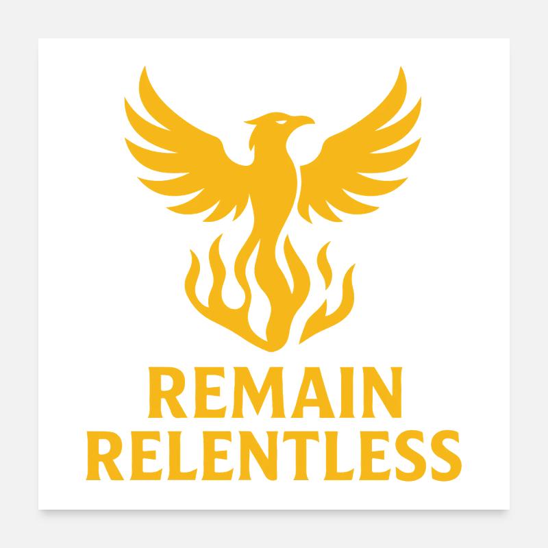 Remain Relentless – Discipline Tee Poster 24" x 24" (60x60 cm)