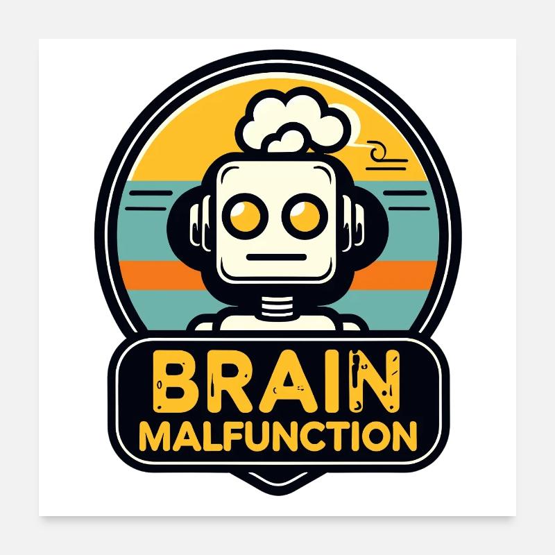 Brain Malfunction Retro Robot Logo Poster 24" x 24" (60x60 cm)