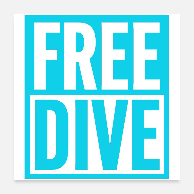 FREE DIVE Bold Typographic Vibrant Design - Poster 24" x 24" (60x60 cm) - white