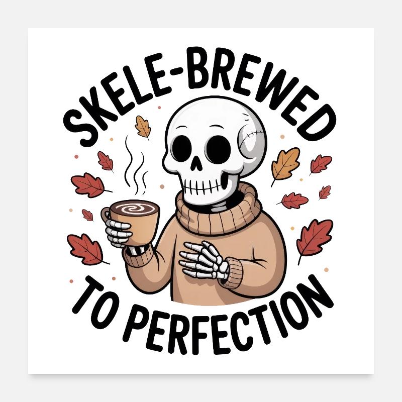 Cozy skeleton in sweater with hot chocolate Poster 24" x 24" (60x60 cm)