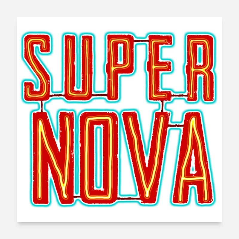 Lettrage néon Super Nova Poster 60 x 60 cm