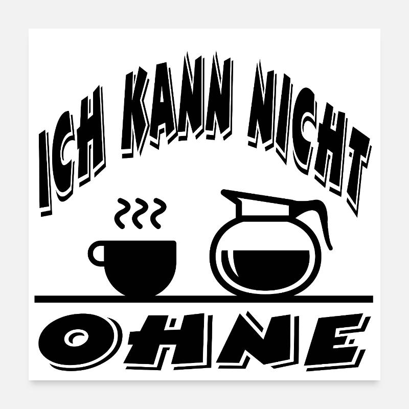 Kaffee Poster 60x60 cm