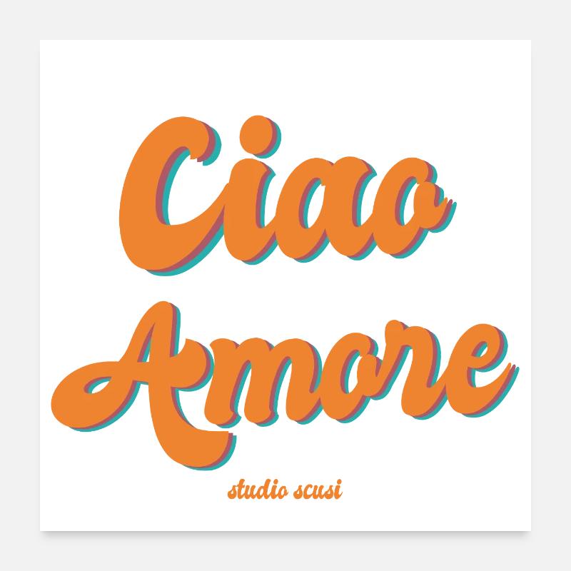 Ciao Amore Typographie rétro Poster 60 x 60 cm