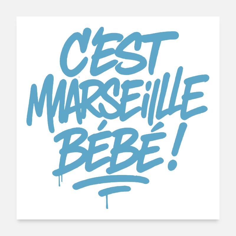 C’est Marseille Bébé – Tag bleu graffiti Poster 60 x 60 cm