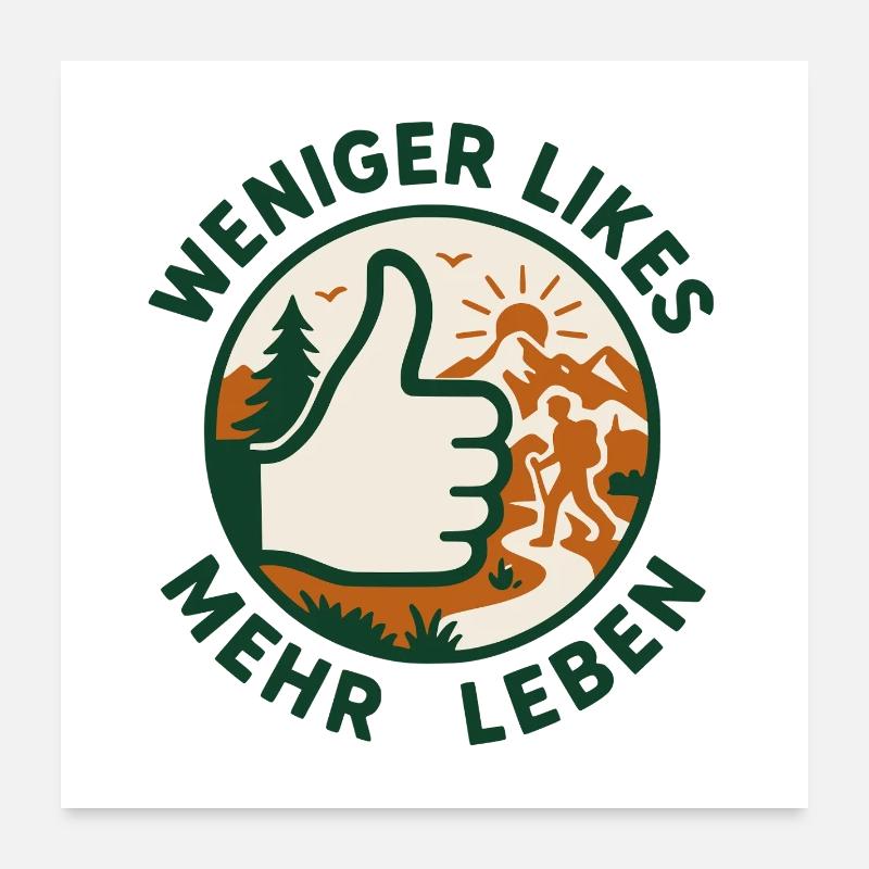 Weniger Likes mehr Leben! - Poster 60x60 cm - Weiß