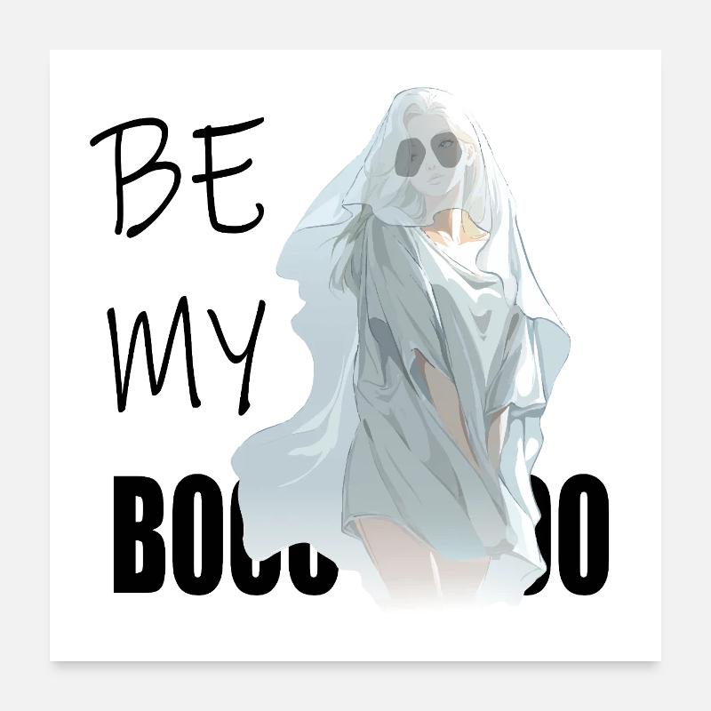 Be My Boo – Geist im ätherischen Schleier Poster 60x60 cm