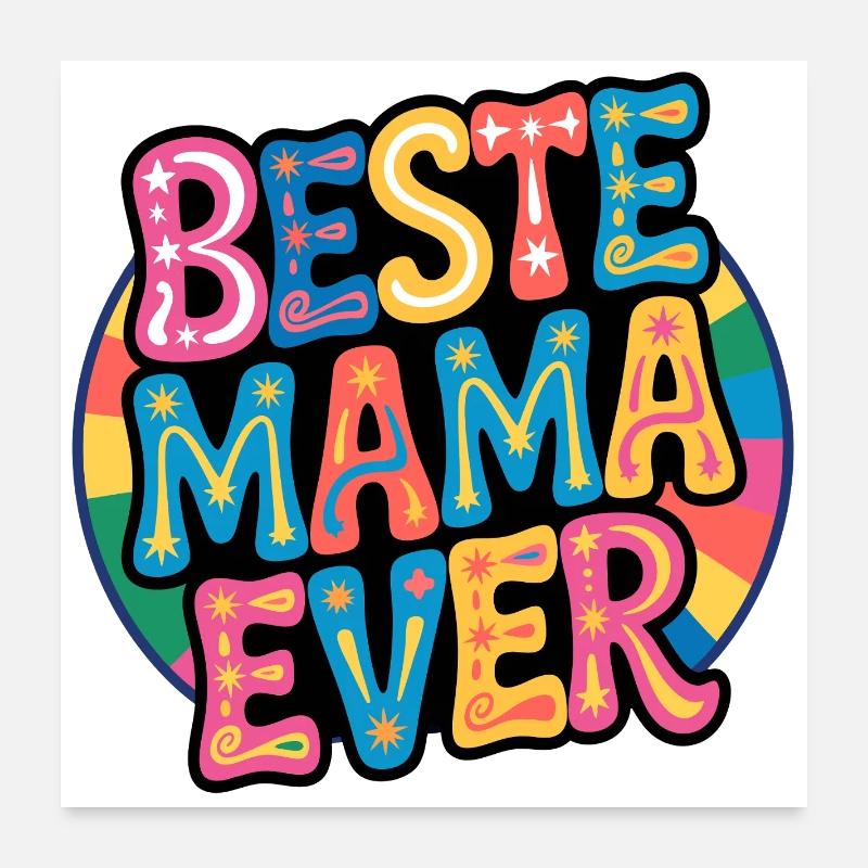Beste Mama Ever Poster 60x60 cm