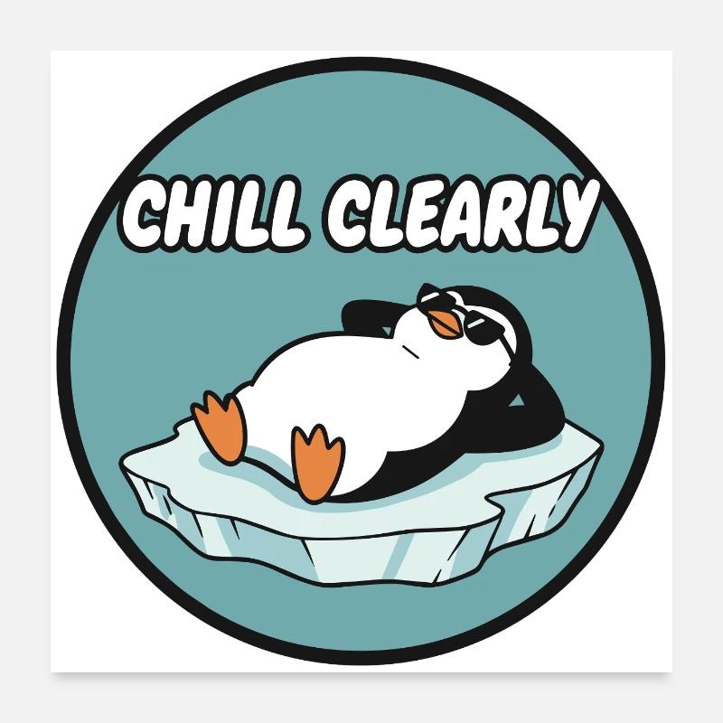Chill Clearly Pinguin auf Eis Poster 24" x 24" (60x60 cm)