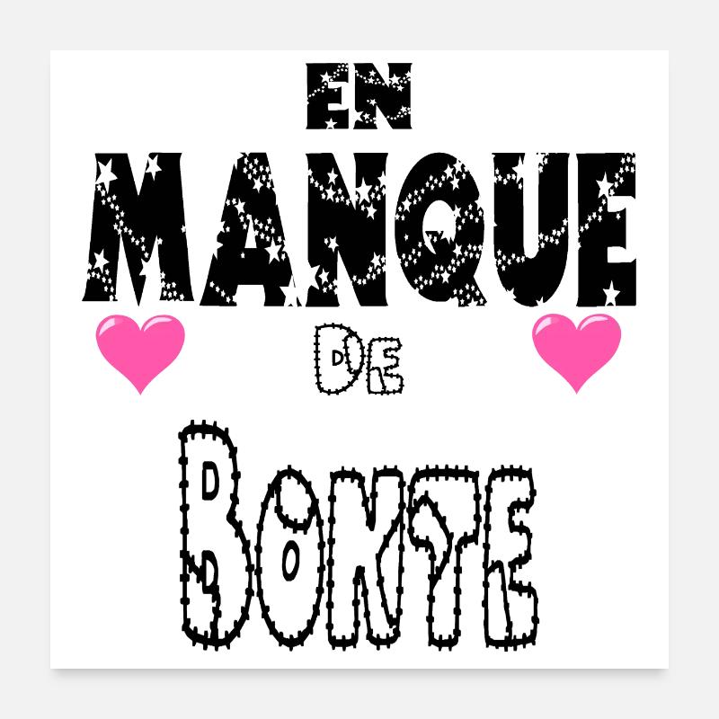 En Manque de Bonté Poster 60 x 60 cm