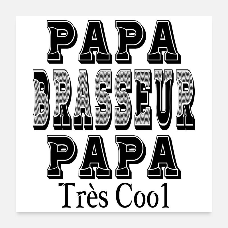Dad Brewer Dad Very Cool Poster 24" x 24" (60x60 cm)