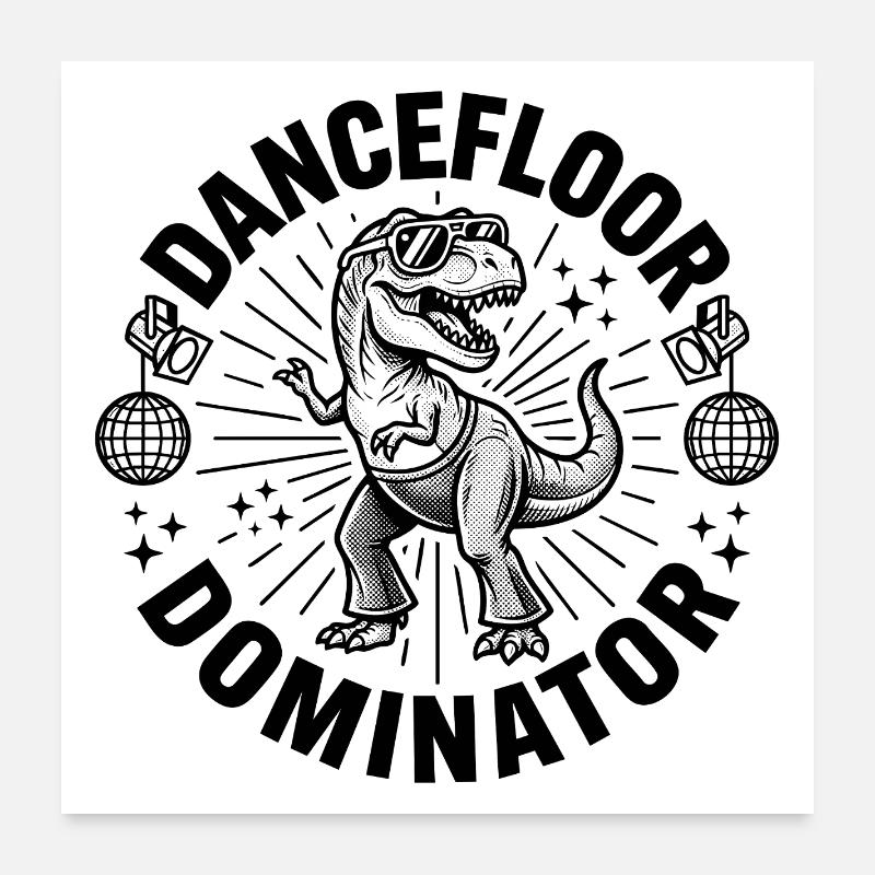 Dancefloor Dominator Dino Poster 60x60 cm