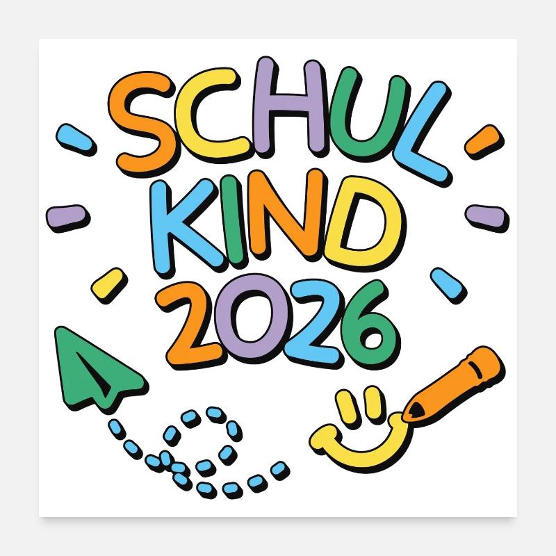 Schulkind 2026 Einschulung Schulanfang Poster 60x60 cm