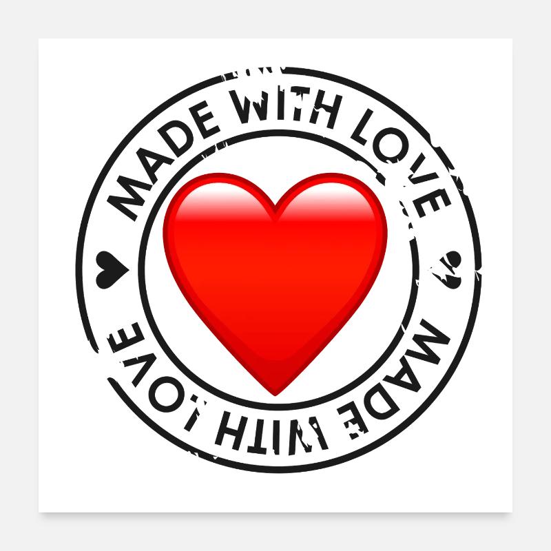 Made Whit Love Poster 60 x 60 cm