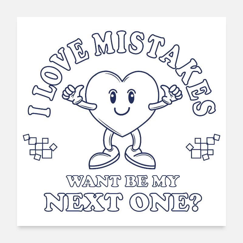 Love Mistakes – Retro Comic Flirt Spruch Poster 60x60 cm