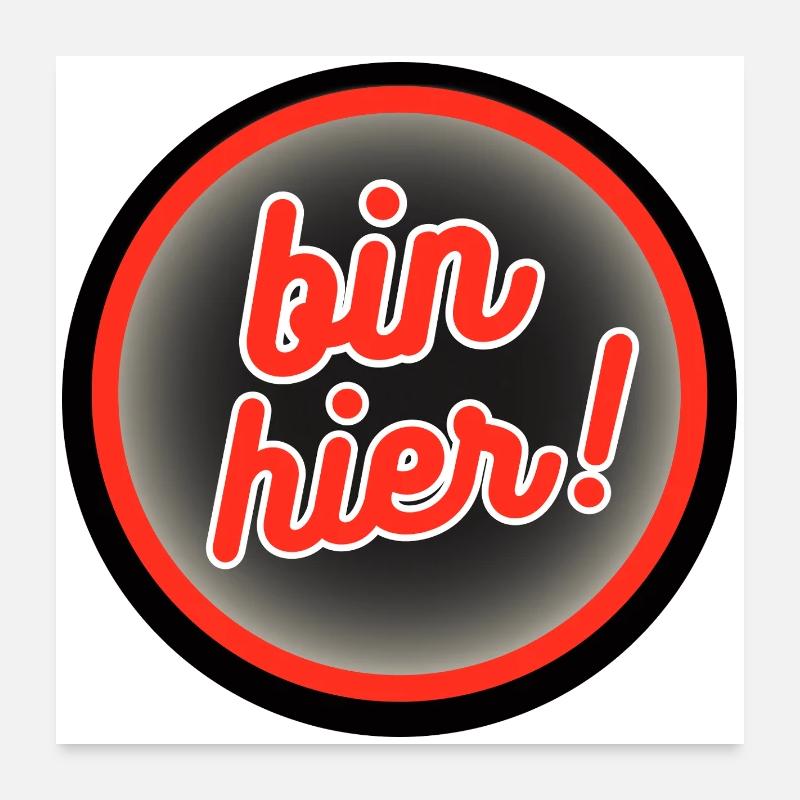 Bin Hier! Retro Badge Design Poster 60x60 cm