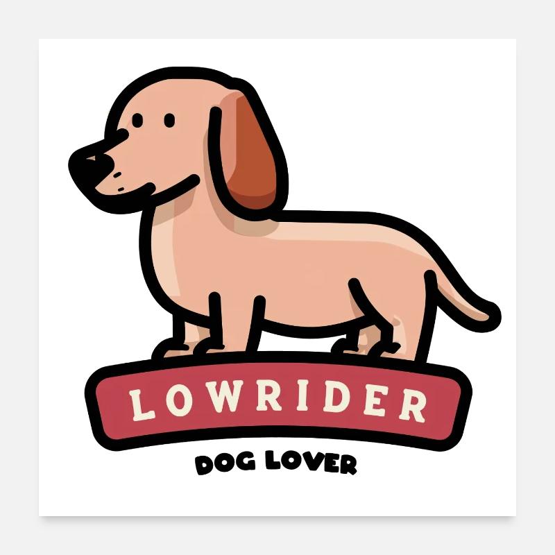 Teckel Lowrider Poster 60 x 60 cm