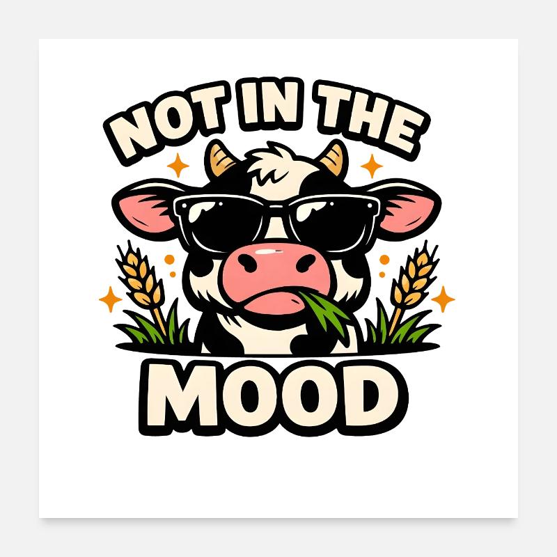 Pas d’humeur – Vache cool avec des lunettes de soleil Poster 60 x 60 cm